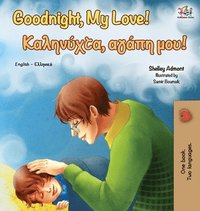 bokomslag Goodnight, My Love! (English Greek Bilingual Book)