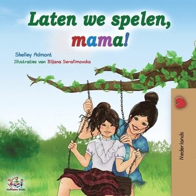 bokomslag Laten we spelen, mama!