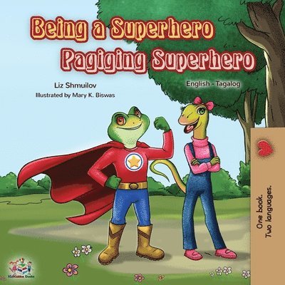 Being a Superhero Pagiging Superhero