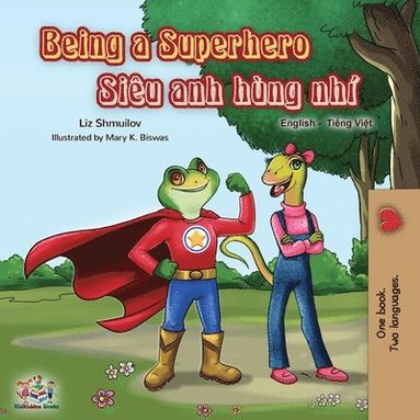 bokomslag Being a Superhero (English Vietnamese Bilingual Book)