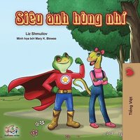 bokomslag Being a Superhero (Vietnamese edition)