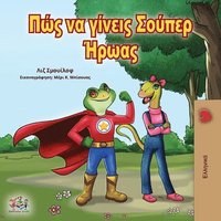 bokomslag Being a Superhero (Greek Edition)