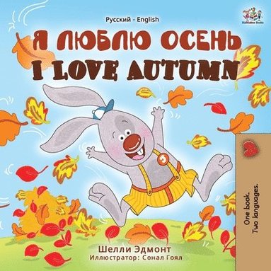 bokomslag I Love Autumn (Russian English Bilingual Book)