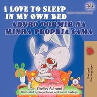 bokomslag I Love to Sleep in My Own Bed Adoro Dormir na Minha Prpria Cama