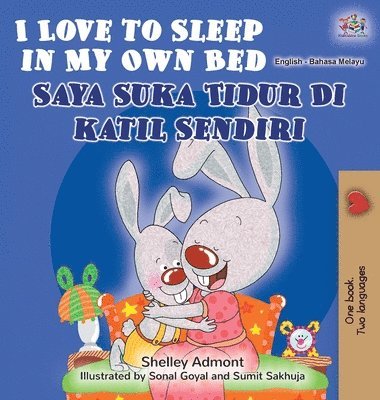 bokomslag I Love to Sleep in My Own Bed (English Malay Bilingual Book)