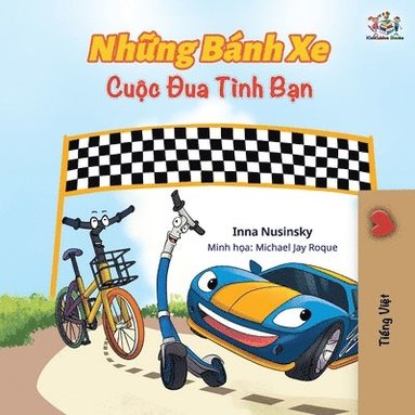 bokomslag The Wheels The Friendship Race (Vietnamese edition)