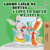 bokomslag I Love to Brush My Teeth (Portuguese English Bilingual Book - Portugal)