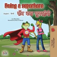 bokomslag Being a Superhero (English Hindi Bilingual Book)