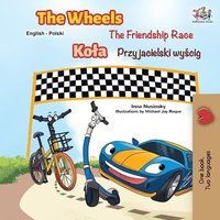 bokomslag The Wheels -The Friendship Race (English Polish Bilingual Book)