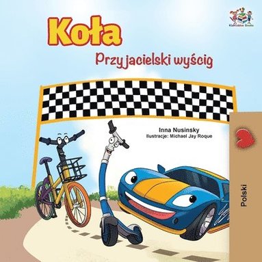 bokomslag The Wheels -The Friendship Race (Polish Edition)
