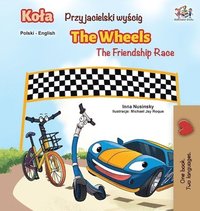 bokomslag The Wheels -The Friendship Race (Polish English Bilingual Book)