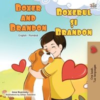 bokomslag Boxer and Brandon (English Romanian Bilingual Book)