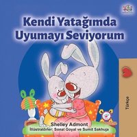 bokomslag I Love to Sleep in My Own Bed (Turkish Edition)