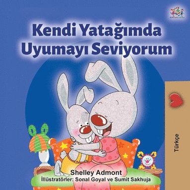 bokomslag I Love to Sleep in My Own Bed (Turkish Edition)