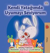 bokomslag I Love to Sleep in My Own Bed (Turkish Edition)
