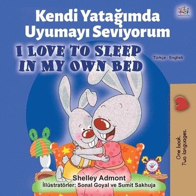 bokomslag I Love to Sleep in My Own Bed (Turkish English Bilingual Book)