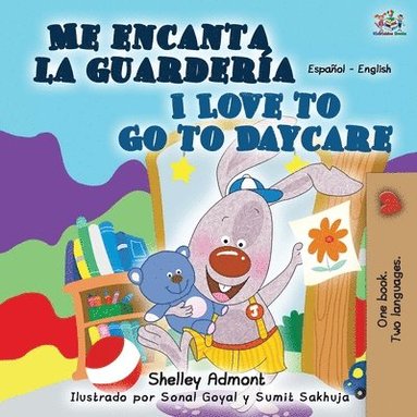 bokomslag Me encanta la guardería I Love to Go to Daycare