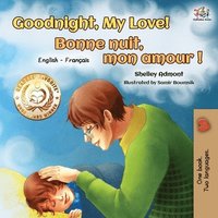 bokomslag Goodnight, My Love! Bonne nuit, mon amour