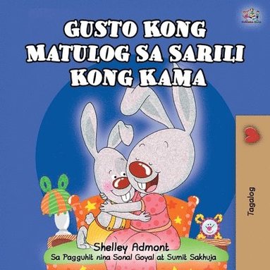 bokomslag Gusto Kong Matulog Sa Sarili Kong Kama