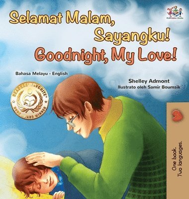Goodnight, My Love! (Malay English Bilingual Book) 1