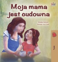 bokomslag My Mom is Awesome - Polish Edition