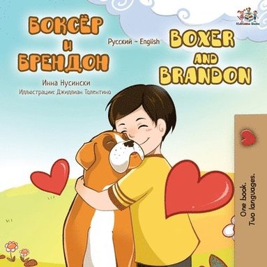 bokomslag Boxer and Brandon (Russian English Bilingual Book)