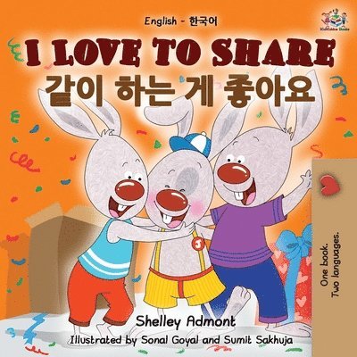 Shelley Admont, Kidkiddos Books, KidKiddos Books - I Love to Share (English Korean Bilingual Book), Häftad