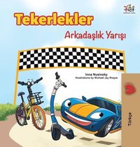 bokomslag The Wheels -The Friendship Race (Turkish Edition)
