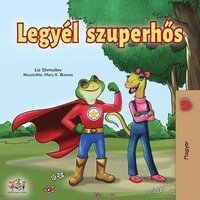bokomslag Being a Superhero (Hungarian Edition)