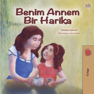 bokomslag My Mom is Awesome (Turkish Edition)