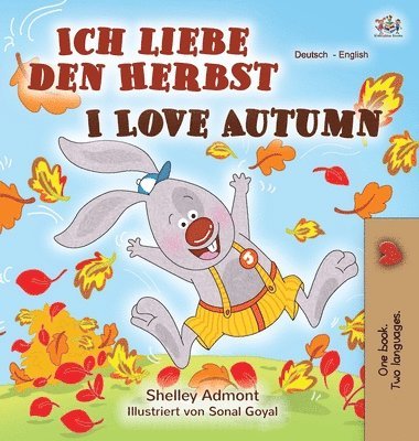 I Love Autumn (German English Bilingual Book) 1
