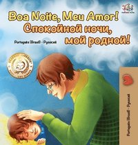 bokomslag Goodnight, My Love! (Portuguese Russian Bilingual Book)