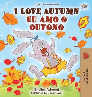 bokomslag I Love Autumn (English Portuguese Bilingual Book for kids)