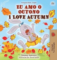 bokomslag I Love Autumn (Portuguese English Bilingual Book for kids)