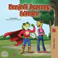 bokomslag Being a Superhero (Malay Children's book)