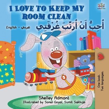 bokomslag I Love to Keep My Room Clean (English Arabic Bilingual Book for Kids)
