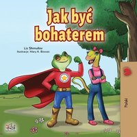 bokomslag Being a Superhero (Polish Book for Children)