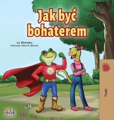 bokomslag Being a Superhero (Polish Book for Children)