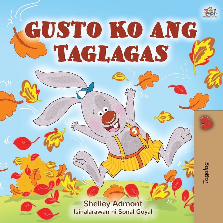 I Love Autumn (Tagalog Book for Children) 1