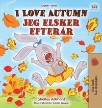 bokomslag I Love Autumn (English Danish Bilingual Book for Kids)