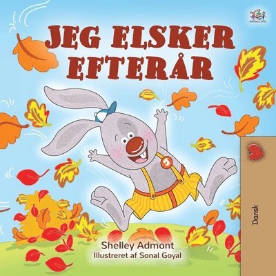 I Love Autumn (Danish Children's Book) 1