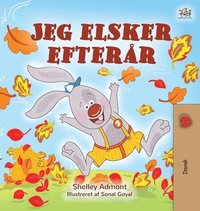 bokomslag I Love Autumn (Danish Children's Book)