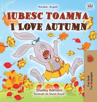 I Love Autumn (Romanian English Bilingual Book for Kids) 1