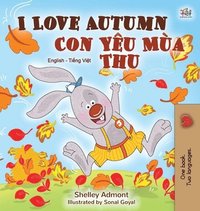 bokomslag I Love Autumn (English Vietnamese Bilingual Book for Children)