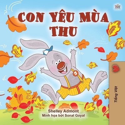 Shelley Admont, Kidkiddos Books, KidKiddos Books - I Love Autumn (Vietnamese Book for Kids), Häftad