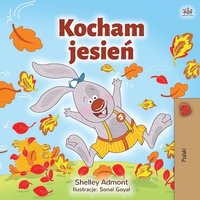 bokomslag I Love Autumn (Polish Book for Kids)