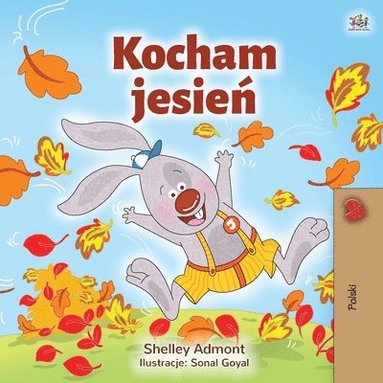 bokomslag I Love Autumn (Polish Book for Kids)