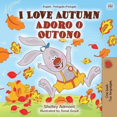 bokomslag I Love Autumn (English Portuguese Bilingual Book for Kids - Portugal)