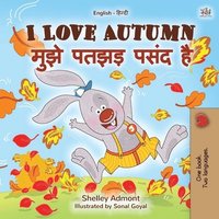 bokomslag I Love Autumn (English Hindi Bilingual Children's Book)