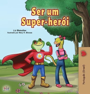 Being a Superhero (Portuguese Book for Children -Brazil) 1